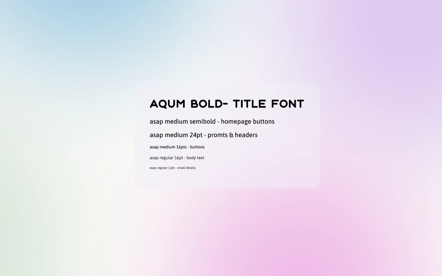 Typography scale — Aqum Bold title font paired with Asap Medium body font